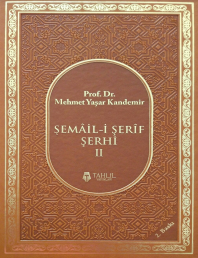 Şemail-i Şerif Şerhi: cilt 2